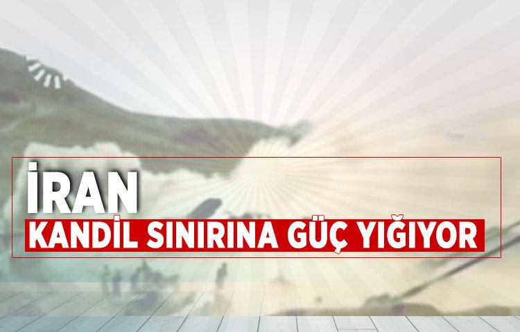 İran, Kandil sınırına güç yığıyor