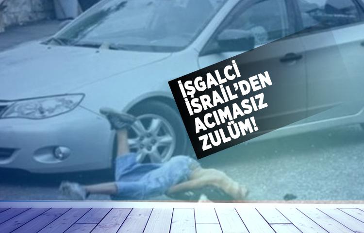 İşgalci İsrail 8 yaşındaki Filistinli çocuğu arabayla ezerek şehit etti