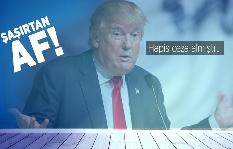 Trump, hapis cezası alan ırkçı şerifi affetti