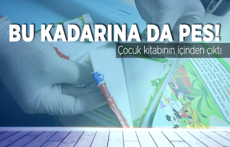 Çocuk kitabının içinden bakın ne çıktı!