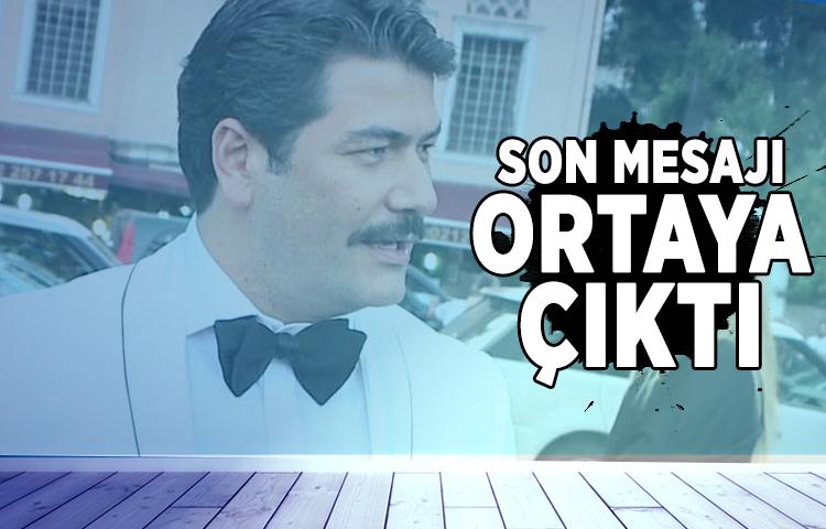 Vatan Şaşmaz'ın son mesajı ortaya çıktı