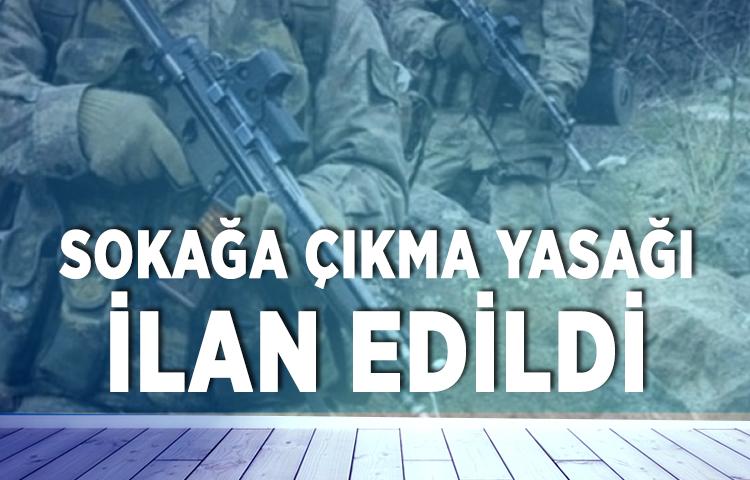 Şemdinli'de sokağa çıkma yasağı ilan edildi