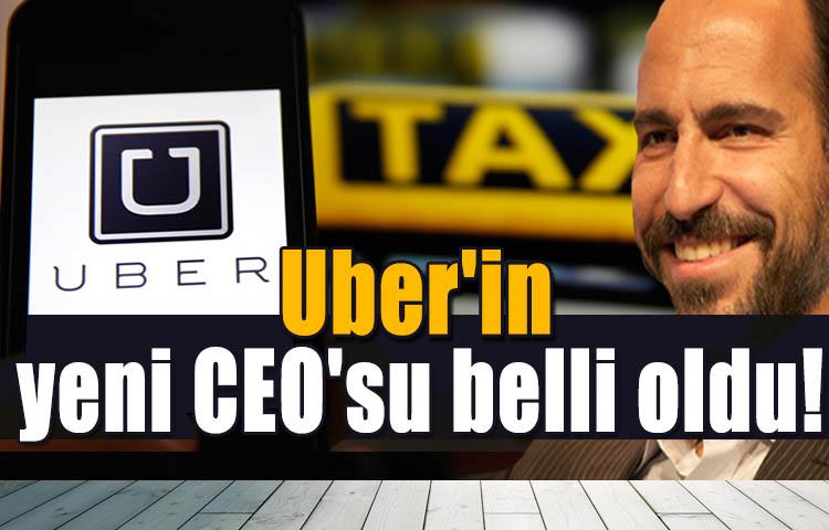 Uber'in yeni CEO'su belli oldu
