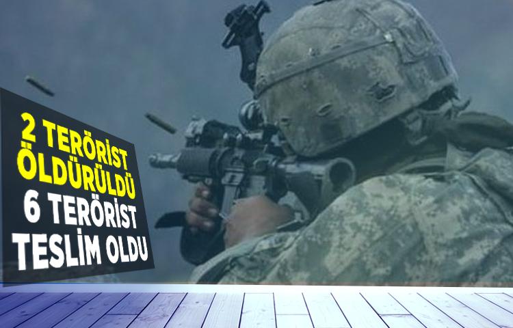 2 terörist öldürüldü, 6 terörist teslim oldu