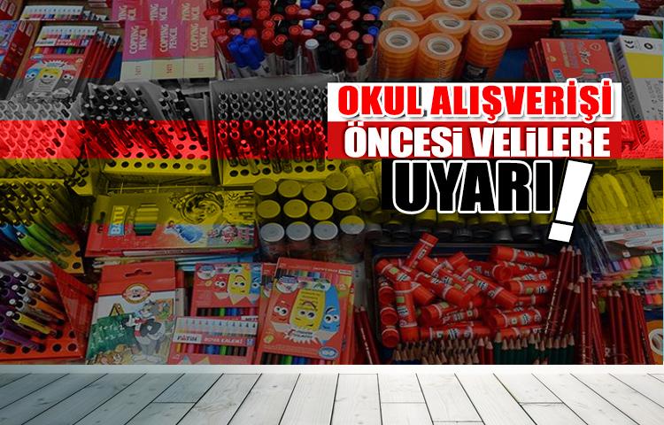 Okul alışverişi öncesi velilere uyarı