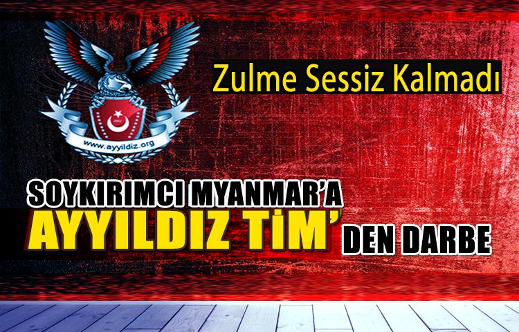 Soykırımcı Myanmar'a Türkiye'den ilk darbe geldi!