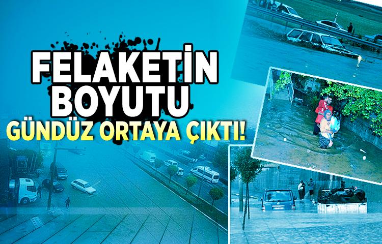 Felaketin boyutu gündüz ortaya çıktı!