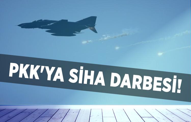 PKK'ya SİHA darbesi!