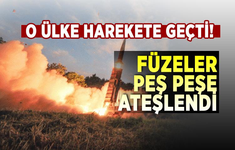 O ülke harekete geçti! Füzeler peş peşe ateşlendi