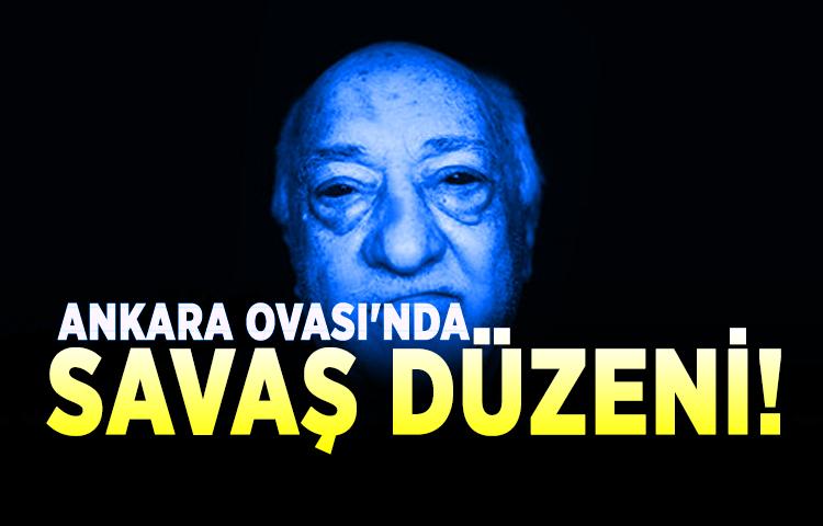 Ankara Ovası'nda savaş düzeni!