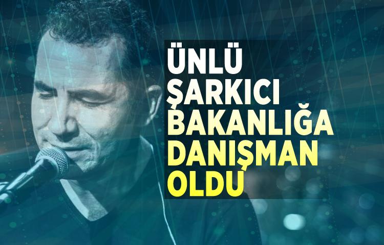 Ünlü şarkıcı bakanlığa danışman oldu