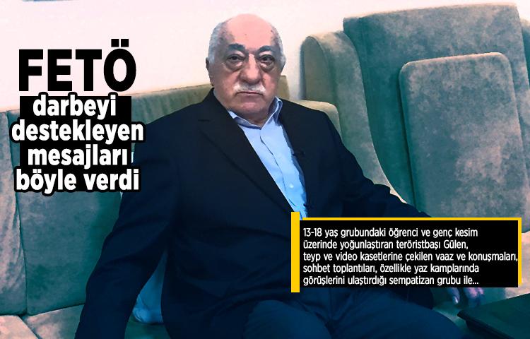 FETÖ darbeyi destekleyen mesajları böyle verdi