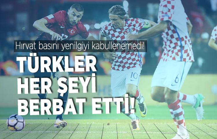 Hırvat basını yenilgiyi kabullenemedi!