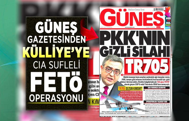 Güneş gazetesinden Külliye’ye CIA sufleli FETÖ operasyonu