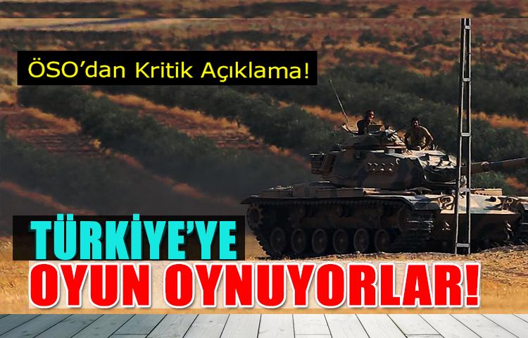 Kritik açıklama: Türkiye'ye oyun oynanıyor