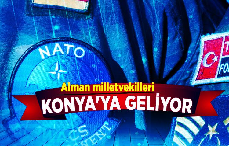 Alman milletvekilleri Konya'ya geliyor