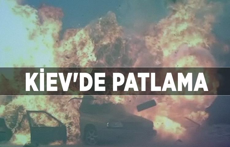 Kiev'de patlama oldu!