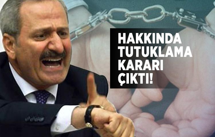 Zafer Çağlayan hakkında tutuklama kararı