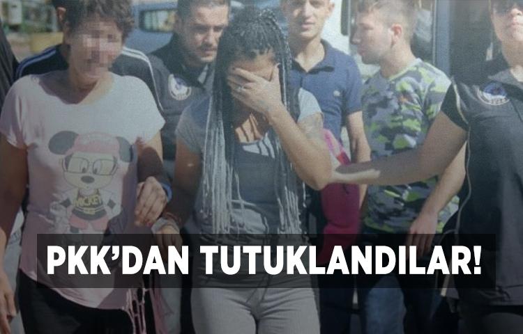 Anne ve kızı PKK'dan tutuklandı!