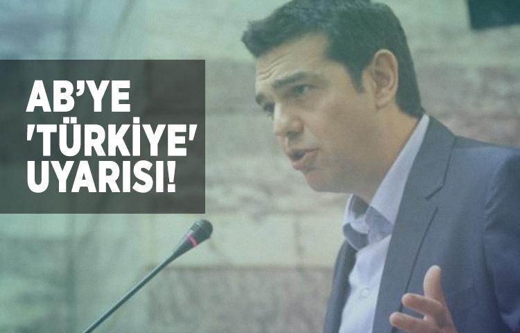 Çipras’tan AB’ye 'Türkiye' uyarısı!