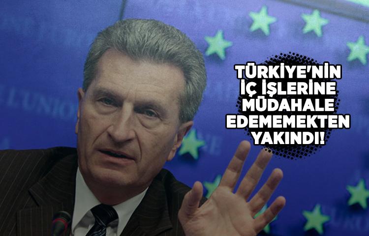 AB Komisyonu üyesi Türkiye'nin iç işlerine müdahale edememekten yakındı!