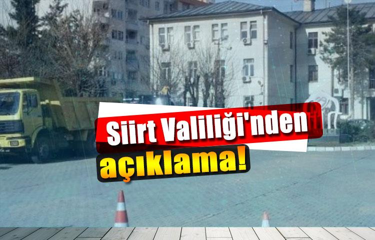 Siirt Valiliği'nden açıklama