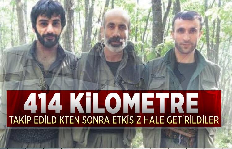 414 kilometre takip edildikten sonra etkisiz hale getirildiler