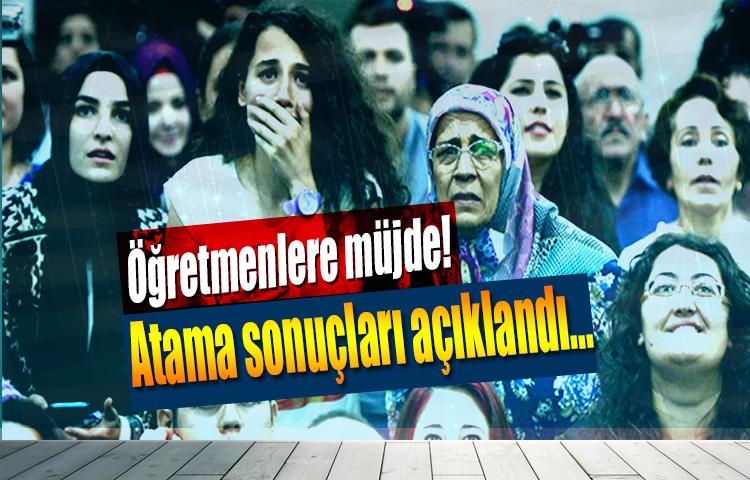 Öğretmenlere müjde! Atama sonuçları açıklandı