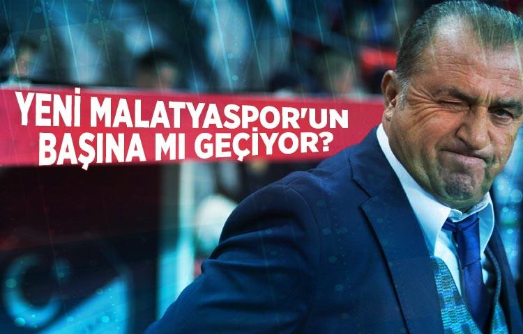 Fatih Terim, Yeni Malatyaspor'un başına mı geçiyor?