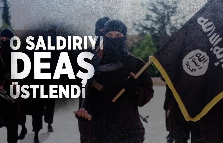 O saldırıyı terör örgütü DEAŞ üstlendi