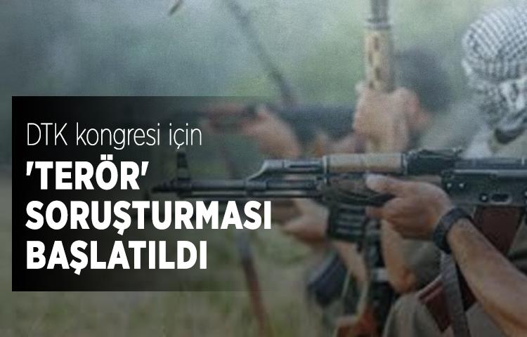 DTK kongresi için 'terör' soruşturması başlatıldı