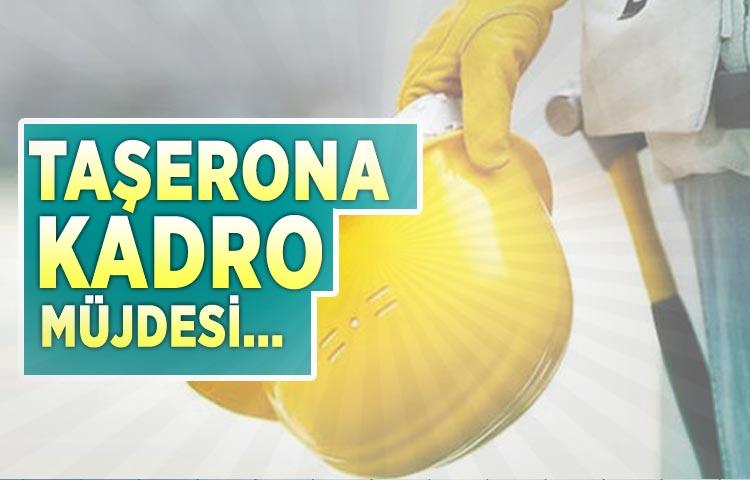 Bakan Sarıeroğlu açıkladı! Taşerona kadro müjdesi...