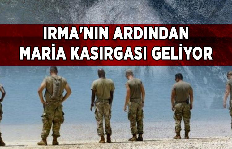 Irma'nın ardından Maria Kasırgası geliyor