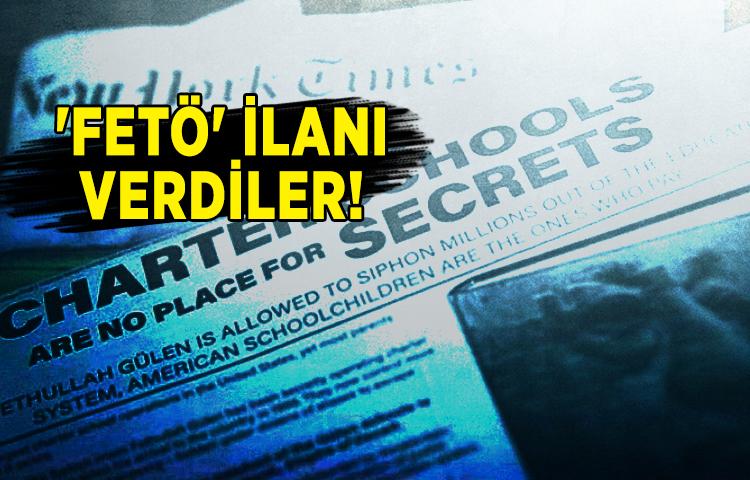 New York Times'a 'FETÖ' ilanı verdiler!