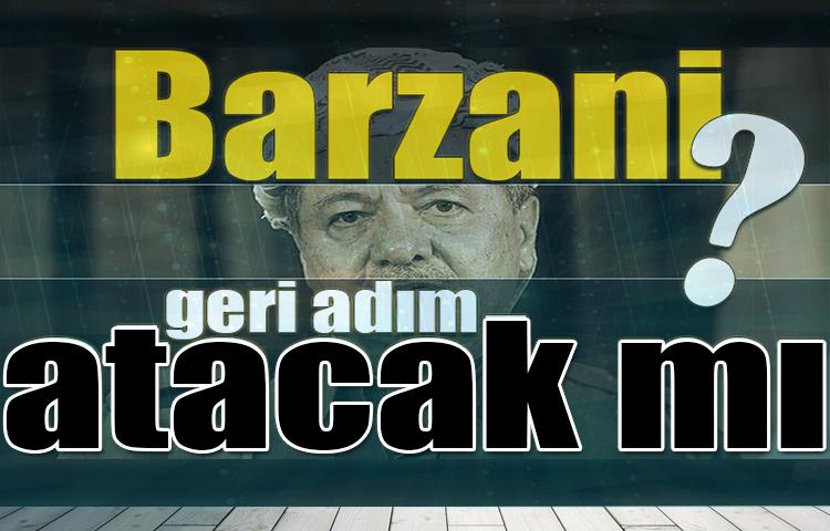 Barzani geri adım atacak mı?