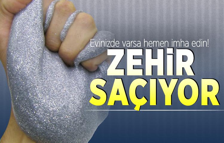 Çocuklarınızı uzak tutun! Zehir saçıyor...