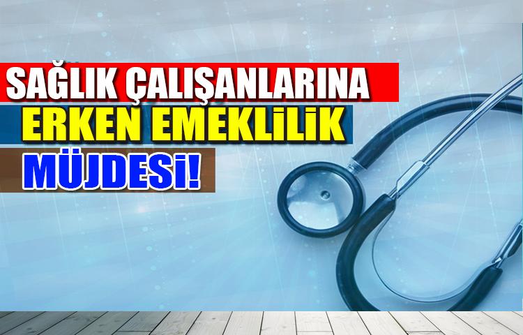 Bu sektörde çalışanlara erken emeklilik müjdesi!