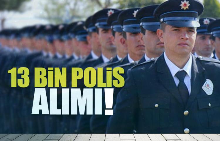 13 bin polis alımı (POMEM) başvuru şartları belli oldu!