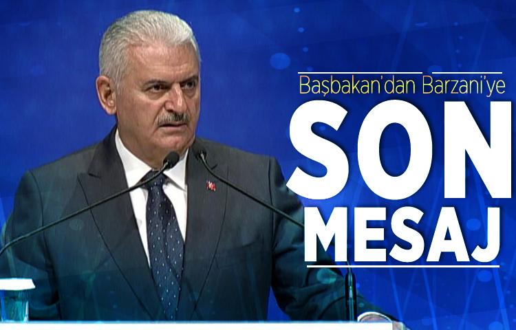 Başbakan’dan Barzani’ye son mesaj