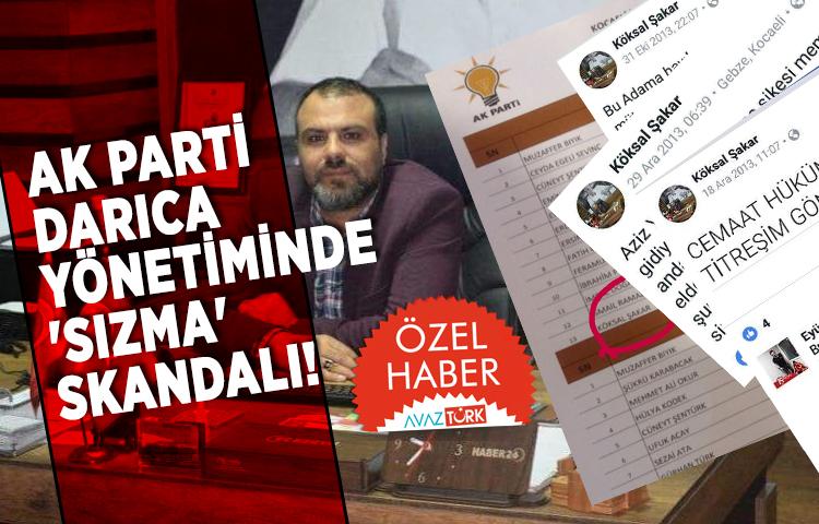 AK Parti Darıca yönetiminde 'sızma' skandalı!