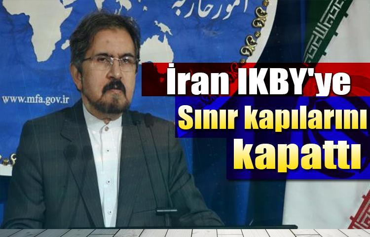 İran IKBY'ye sınır kapılarını kapattı