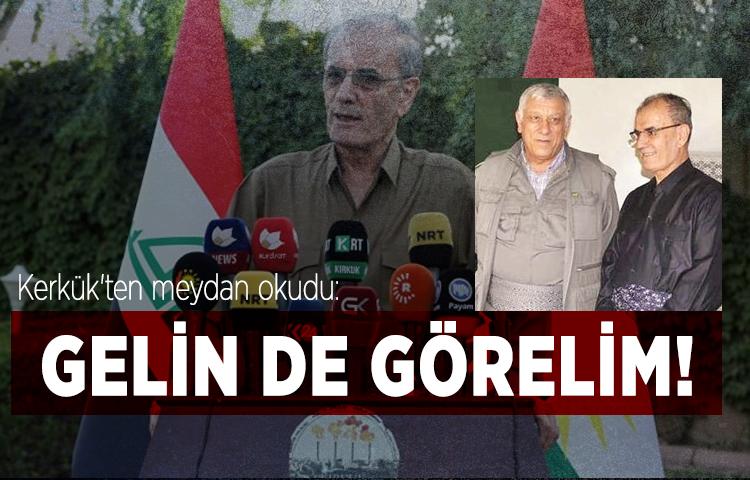 Alçak Kerkük valisi meydan okudu