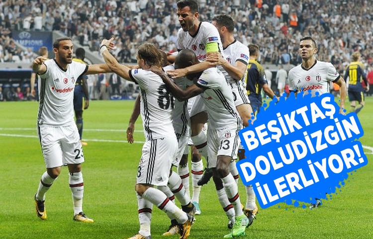 Beşiktaş doludizgin ilerliyor!