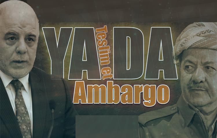 Ya havaalanlarını teslim et ya da ambargo