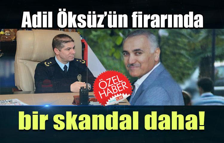 Adil Öksüz’ün firarında bir skandal daha!