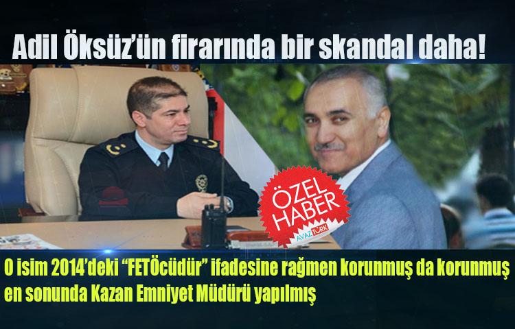 Adil Öksüz’ün firarında bir skandal daha!