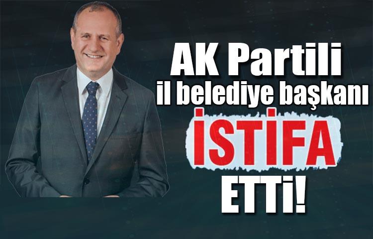 AK Partili il belediye başkanı istifa etti!