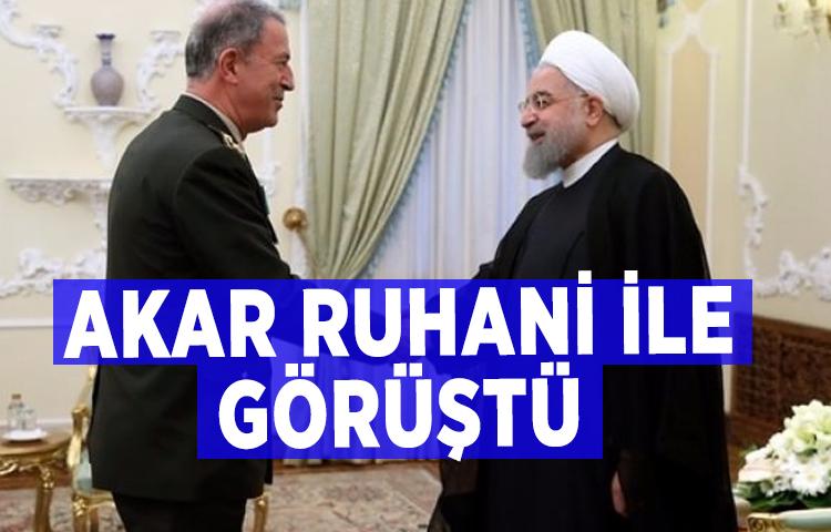 Akar, İran Cumhurbaşkanı Ruhani ile görüştü