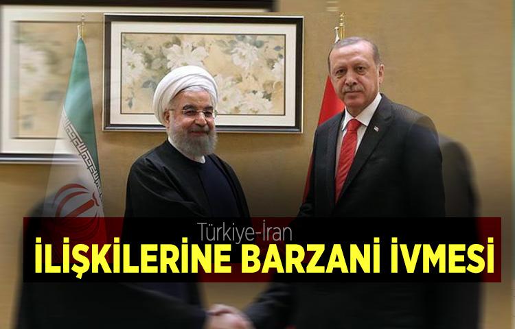 Türkiye-İran ilişkilerine Barzani ivmesi