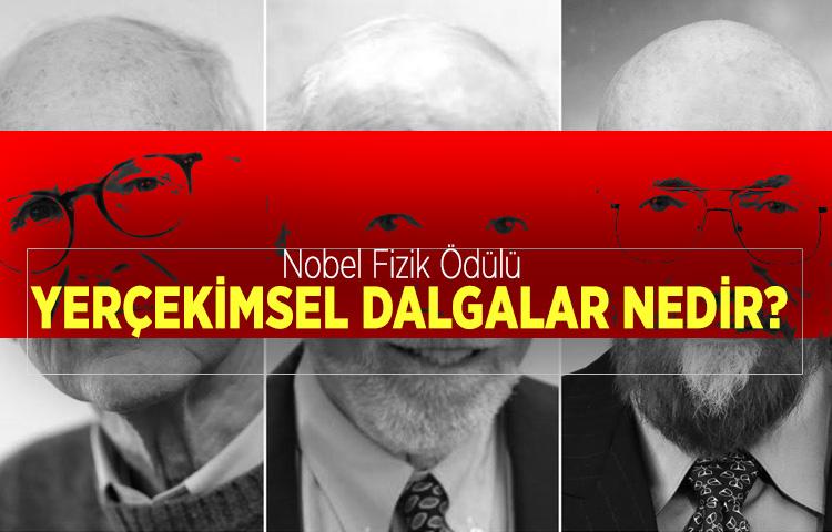 Nobel Fizik Ödülü: Yerçekimsel dalgalar nedir?